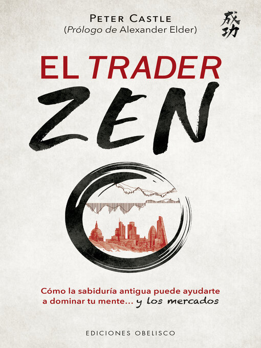 Title details for El trader Zen by Peter Castle - Available